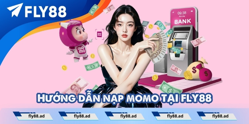Hướng dẫn nạp momo: Chọn phương thức nạp tiền Momo và nhập số tiền cần nạp.